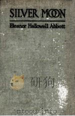 SILVER MOON（1925 PDF版）