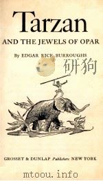 TARZAN AND THE JEWELS OF OPAR（1918 PDF版）