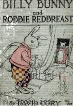 BILLY BUNNY AND ROBBIE REDBREAST（1921 PDF版）