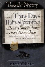 THIRTY DAYS HATH SEPTEMBER 1942 PDF电子版封面