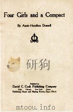 FOURS GIRLS AND A COMPACT 1908 PDF电子版封面 ANNIE HAMILTON DONNELL
