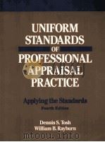 UNIFORM STANDARDS OF PROFESSIONAL APPRAISAL PRACTICE PDF电子版封面 0793121922 DENNIS S.TOSH
