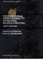 PROFESSIONAL RESPONSIBILITY STANDATDS RULES AND STATUTES 1996-97 EDITION（ PDF版）