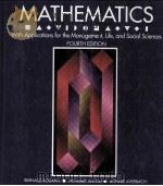 MATHEMATICS WITH APPLICATIONS FOR THE MANAGEMENT LIFE AND SOCIAL SCIENCES FOURTH EDITION（ PDF版）