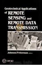 GEOTECHNICAL APPLICATIONS OF REMOTE SENSING AND REMOTE DATA TRANSMISSION（ PDF版）