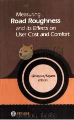 MEASURING ROAD ROUGHNESS AND ITS EFFECTS ON USER COST AND COMFORT PDF电子版封面
