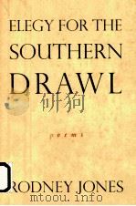 ELEGY FOR THE SOUTHERN DRAWL（ PDF版）