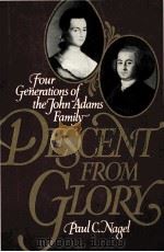 FOUR GENERATIONS OF THE JOHN ADAMS FAMILY PDF电子版封面 PAUL C.NAGEL