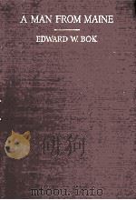 A MAN FROM MAINE PDF电子版封面 EDWARD W.BOK