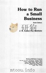 HOW TO RUN A SMALL BUSINESS PDF电子版封面 J.K.LASSER