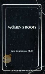 WOMEN'S ROOTS STATUS AND ACHIEVEMENTS IN WESTRRN CIVILIZATION PDF电子版封面