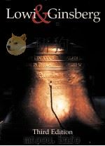 LOWI AND GINSBERG PDF电子版封面 0393964655 THIRD EDITION