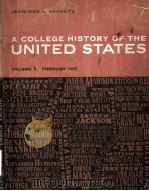 A COLLEGE HISTORY OF THE UNITED STATES VOLUME 1 THROUGH 1865 PDF电子版封面 JENNINGS B.SANDERS