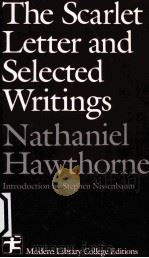 THE SCARLET LETTER AND SELECTED WRITINGS PDF电子版封面 0075554755