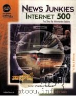 NEWS JUNKIES INTERNET 500 PDF电子版封面 794911010493