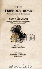 THE FRIENDLY ROAD（1913 PDF版）