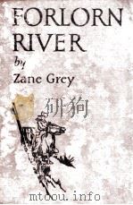 FORLORN RIVER（1927 PDF版）