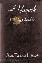 THE PEACOCK SHEDS HIS TAIL（1945 PDF版）