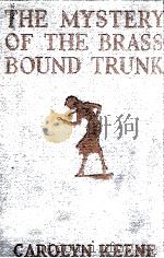 THE MYSTERY OF THE BRASS BOUND TRUNK（1940 PDF版）