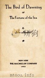 THE BIRD OF DAWNING OR THE FORTUNE OF THE SEA（1933 PDF版）