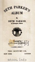 SETH PARKER'S ALBUM 1930 PDF电子版封面 SETH PARKER