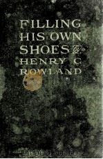 FILLING HIS OWN SHOES（1916 PDF版）