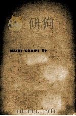 HEIDI GROWS UP（1938 PDF版）