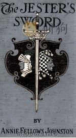 THE JESTER'S SWORD（1916 PDF版）