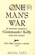 ONE MAN'S WAR 1944 PDF电子版封面