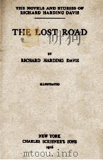 THE LOST ROAD 1916 PDF电子版封面
