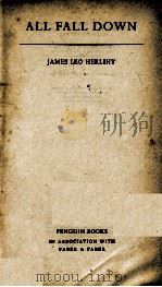 ALL FALLL DOWN 1960 PDF电子版封面 JAME LEO HERLIHY