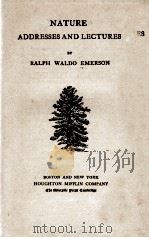 NATURE ADDRESSES AND LECTURES PDF电子版封面