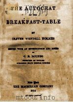 THE AUTOCRAT OF THE BREAKFAST-TABLE（1914 PDF版）