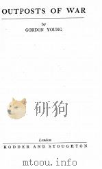 OUTPOSTS OF WAR（1941 PDF版）