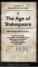 THE AGE OF SHAKEPEARE VOLUME 2 1956 PDF电子版封面 BORIS FORD