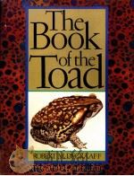 The Book of the Toad PDF电子版封面 0892812613