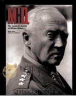 MHQ:THE QUARTER JOURNAL OF MILITARY HISTORY AUTUMN2007 VOLUME19 NUMBER2 PDF电子版封面