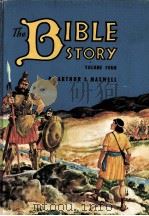 THE BIBLE STORY VOLUME FOUR PDF电子版封面 BY ARTHUR S.MAXWELL