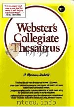 WEBSTER‘S COLLEGIATE THESAURUS PDF电子版封面 0877790698