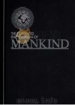 THE ILLUSTRATED ENCYCLOPEDIA OF MANKIND 10 PDF电子版封面 1854350323