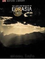 THE LAND AND WILDLIFE OF EURASIA（ PDF版）
