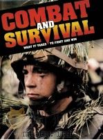 COMBAT AND SURVIVAL WHAT IT TAKES TO FIGHT AND WIN VOLUME 20 PDF电子版封面