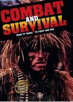 COMBAT AND SURVIVAL WHAT IT TAKES TO FIGHT AND WIN VOLUME 25 PDF电子版封面