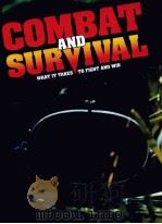 COMBAT AND SURVIVAL WHAT IT TAKES TO FIGHT AND WIN VOLUME 19 PDF电子版封面