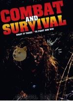 COMBAT AND SURVIVAL WHAT IT TAKES TO FIGHT AND WIN VOLUME 16 PDF电子版封面