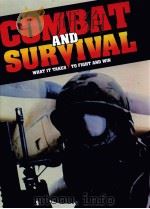 COMBAT AND SURVIVAL WHAT IT TAKES TO FIGHT AND WIN VOLUME 13 PDF电子版封面