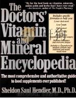 THE DOCTORS' VITAMIN AND MINERAL ENCYCLOPEDIA PDF电子版封面 067174092X