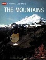 THE MOUNTAINS LIFE NATURE LIBRARY PDF电子版封面