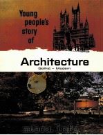 ARCHITECTURE YOUNG PEOPLE'S STORY OF OUR HERITAGE PDF电子版封面