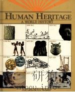 Human Heritage A WORLD HISTORY PDF电子版封面 0675028914 F.Kenneth Cox Miriam Greenbla